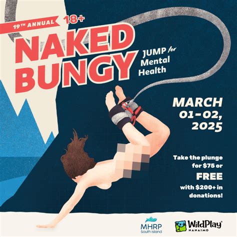 ‘Everyone wants to naked bungy until it’s time to naked bungy:’。